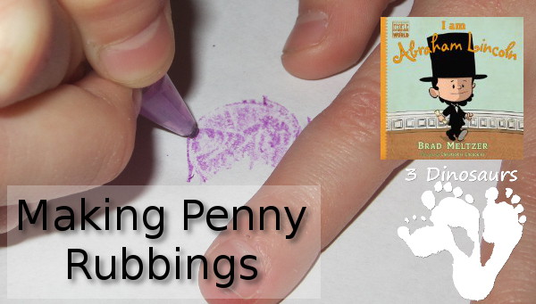 Making Penny Rubbings - 3Dinosaurs.com